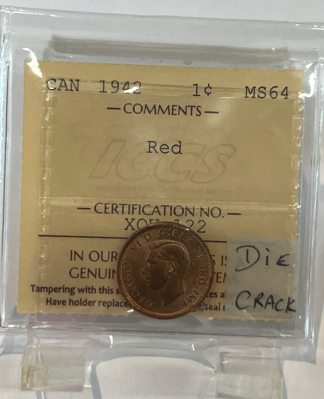 Canada One Cent 1942 MS-64 ICCS-Die Crack