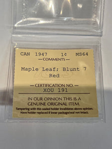 Canada One Cent 1947 Maple Leaf-Blunt 7 MS-64 ICCS