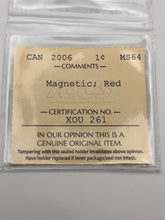 Canada One Cent 2006 MS-64 ICCS-Magnetic