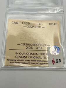 Canada Silver One Dollar 1939 EF40  ICCS