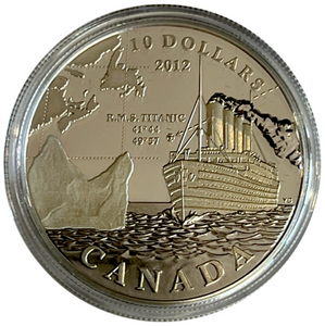2012 Canada Fine Silver Proof $10 RMS Titanic, Ten Dollars