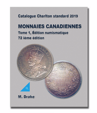 2019 CANADIAN COINS VOLUME ONE, NUMISMATIC ISSUES ,72ND EDITION
